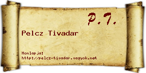 Pelcz Tivadar névjegykártya